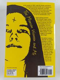 The Manson Women and Me - Monsters, Morality, and Murder