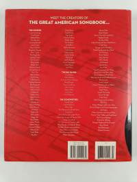 The American songbook : the singers, the songwriters, and the songs - The singers, the songwriters and the songs
