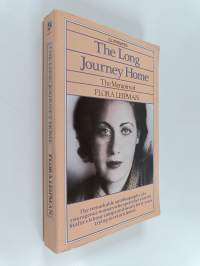 The Long Journey Home - The Memoirs of Flora Leipman