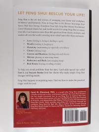 Feng Shui To The Rescue : Rearrange Your Space, Shift Your Energy, Transform Your Life!