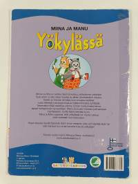 Miina ja Manu yökylässä