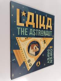 Laika the Astronaut