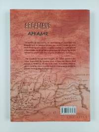 Οι Αρκαδες - η καταγωγη, ο χαρακτηρας, η διασπορα τούς στην αρχαιοτητα και η συμβολη τους στον πολιτισμο - The Arcadians - Origins, character, their diaspora in a...