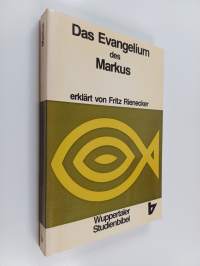 Das Evangelium des Markus