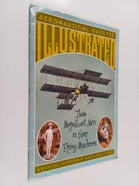 Those Magnificent Men in Their Flying Machines : Special Souvenir Edition 1910