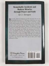 Remarkable Incidents and Modern Miracles Through Prayer and Faith