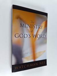The Ministry of God&#039;s Word