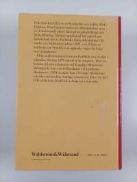 Samlade dikter : Vildmarks- och kärleksvisor, fridolins visor, fridolins lustgård, flora och pomona, flora och bellona, hösthorn