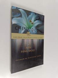 China Dog and Other Tales from a Chinese Laundry