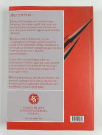 Spjutspetsar : tretton berättelser om finländsk toppteknik (signeerattu)