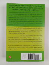 Growing Up on the Spectrum - A Guide to Life, Love, and Learning for Teens and Young Adults with Autism and Asperger&#039;s
