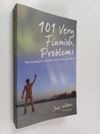 101 Very Finnish Problems the Foreigner&#039;s Guide to Surviving in Finland