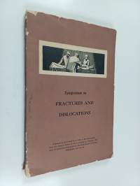 Symposium on fractures and dislocations