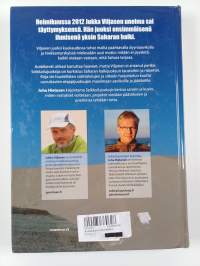 Seikkailujuoksija : Jukka Viljasen pitkä taival Saharan halkijuoksijaksi