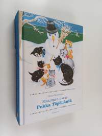 Maailman paras Pekka Töpöhäntä (sis. kirjat Pekka Töpöhäntä pääsee pälkähästä ; Pekka Töpöhäntä ja Mauri Mäyräkoira ; Kiri kiri, Pekka Töpöhäntä ; Pekka Töpöhäntä...