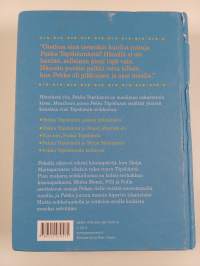 Maailman paras Pekka Töpöhäntä (sis. kirjat Pekka Töpöhäntä pääsee pälkähästä ; Pekka Töpöhäntä ja Mauri Mäyräkoira ; Kiri kiri, Pekka Töpöhäntä ; Pekka Töpöhäntä...