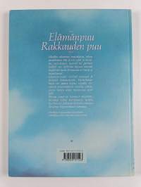 Elämänpuu, rakkauden puu : ihmisille, joiden lähellä on lapsi