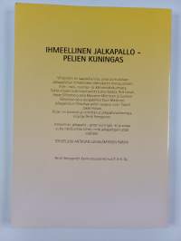 Ihmeellinen jalkapallo : pelien kunigas