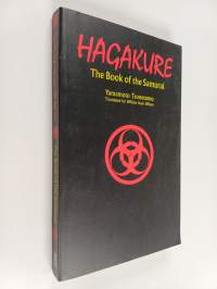 Hagakure : the book of the samurai - Book of the samurai