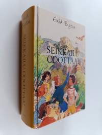 Seikkailu odottaa : Seikkailujen saari ; Seikkailujen linna ; Seikkailujen laakso (yhteisnide)