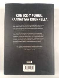 ICE-T : gangstan tie Hollywoodin kultasormeksi