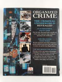 Organized Crime - An Inside Guide to the World&#039;s Most Successful Industry