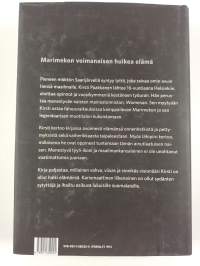 Suurin niistä on rakkaus : Kirsti Paakkasen tarina