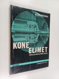 Kone-elimet : teknillisiä oppilaitoksia varten 1. osa