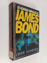 Ei kukkia vainajalle, James Bond