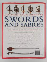 The World Encyclopedia of Swords and Sabres - An Authoritative History and Visual Directory of Edged Weapons from Around the World, Shown in Over 800 Stunning col...