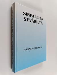 Sirpaleita Syväriltä : elämästäni sodassa ja rauhassa (signeerattu, tekijän omiste)