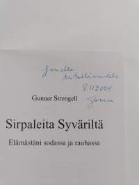 Sirpaleita Syväriltä : elämästäni sodassa ja rauhassa (signeerattu, tekijän omiste)