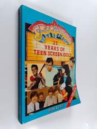 Rockerama - 25 Years of Teen Screen Idols