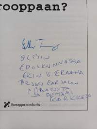 Millaiseen Eurooppaan (signeerattu)