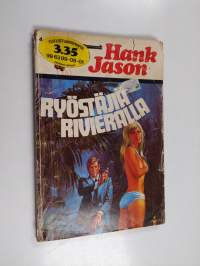Hank Jason : Ryöstäjiä Rivieralla