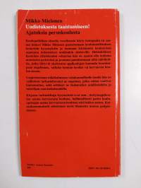 Uudistuksesta taantumiseen! :  ajatuksia peruskoulusta