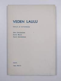 Veden laulu : runoja ja kertomuksia (signeerattu, tekijän omiste)