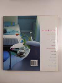 Think pink : mood and colour for modern living