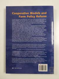 Cooperative models and farm policy reform : exploring patterns in structure-strategy matches of dairy cooperatives in regulated vs. liberalized markets