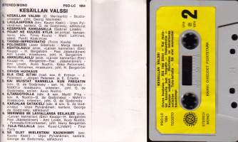 C-kasetti - Kesäillan valssi. (PSO-LC 1054), 1974.  16 raitaa.
