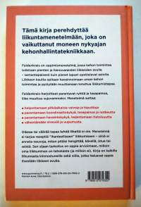 Feldenkrais-menetelmä - 50 harjoitusta luontevaan liikkumiseen