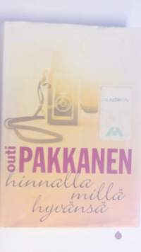 Hinnalla millä hyvänsä