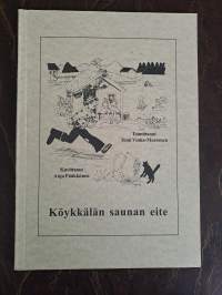Köykkälän saunan eite : kainuulaisia kaskuja ja sananlaskuja