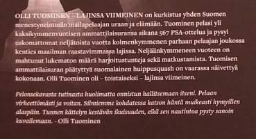 Olli Tuominen - Lajinsa viimeinen. (Henkilökuva, elämäkerta, ammattilaisurheilijat, squash, mailapelit )