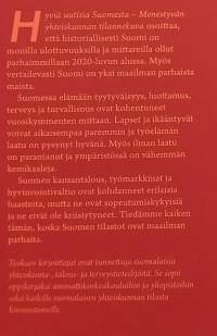 Hyviä uutisia Suomesta - Menestyvän yhteiskunnan tilannekuva.