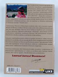 !Viva Zapata! : Chiapasin intiaanikapinallisten unelma paremmasta maailmasta