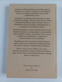Meittii oli neljä riskii miästä : Kaskuja Karkkilasta