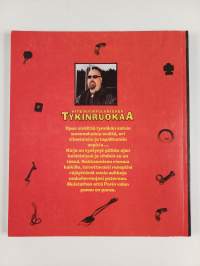 Tykinruokaa : keitoksia äijjille (signeerattu)