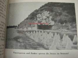 Kampf und Intrige um Griechenland -Saksan hyökkäys Kreikkaan, NSDAP:n Keskuskustantamon toimesta julkaistu kuvitettu teos, jopa värikuvin, vuodelta 1942, teos on