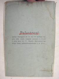 Kotivoimistelua Palästron / Palestron nimisellä telineellä kirjoittanut Viktor Heikel ynnä kuvioita sisältävä lehti (1891)